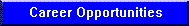 Career Opportunities